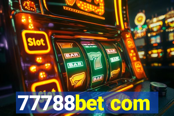 77788bet com